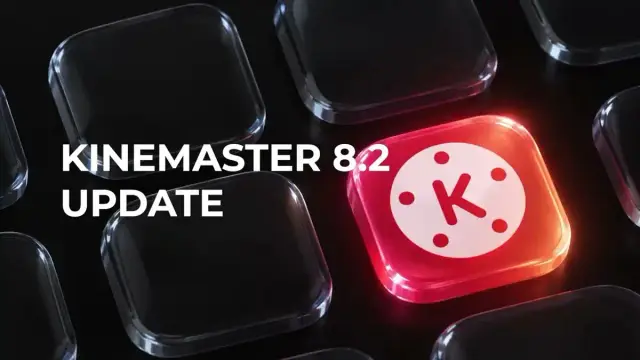 KineMaster 8.2 Update
